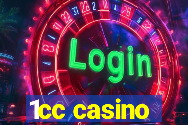 1cc casino